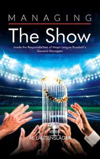 Cover image for Managing the Show