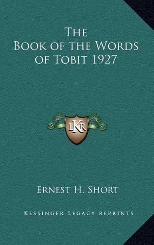 Cover image for The Book of the Words of Tobit 1927