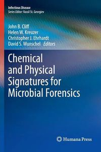 Cover image for Chemical and Physical Signatures for Microbial Forensics