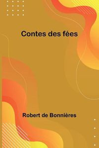 Cover image for Contes des fees