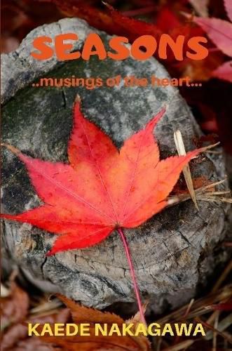 Cover image for Seasons : Musings of the Heart