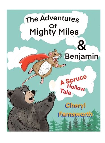 Cover image for The Adventures of Mightly Miles & Benjamin