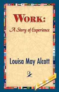 Cover image for Work: A Story of Experience