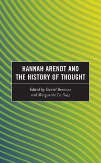 Cover image for Hannah Arendt and the History of Thought