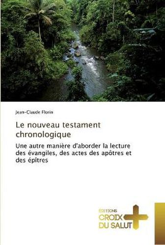 Cover image for Le nouveau testament chronologique