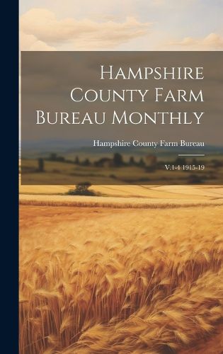 Cover image for Hampshire County Farm Bureau Monthly