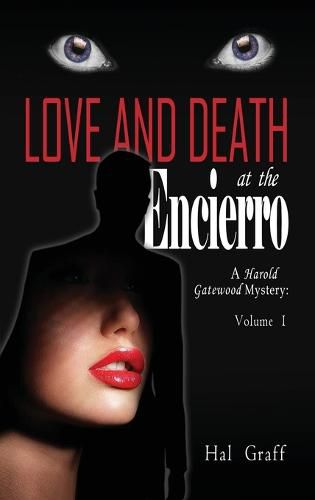 Cover image for Love and Death at the Encierro