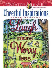 Cover image for Creative Haven Cheerful Inspirations Coloring Book