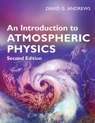 Cover image for An Introduction to Atmospheric Physics