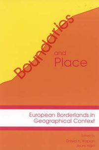 Cover image for Boundaries and Place: European Borderlands in Geographical Context