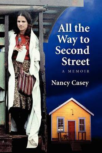 Cover image for All the Way to Second Street: A Memoir