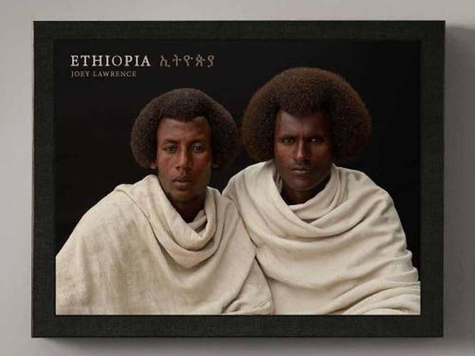 Ethiopia: A Photographic Tribute to East Africa's Diverse Cultures & Traditions