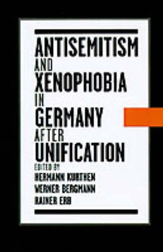 Cover image for Antisemitism and Xenophobia in Germany After Unification