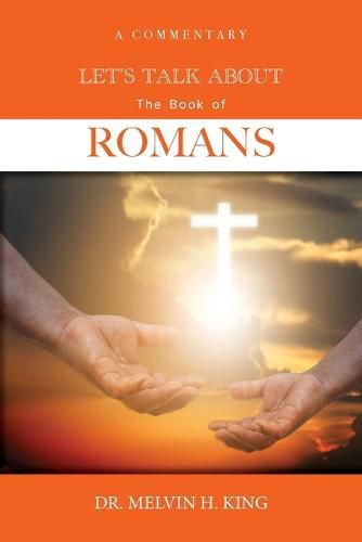 Cover image for Let's Talk About the Book of Romans