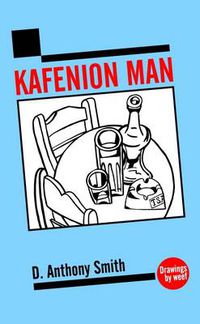 Cover image for Kafenion Man