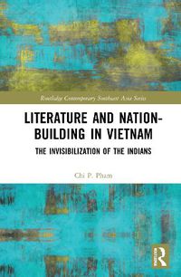 Cover image for Literature and Nation-Building in Vietnam