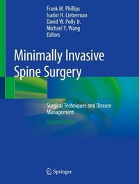 Cover image for Minimally Invasive Spine Surgery: Surgical Techniques and Disease Management