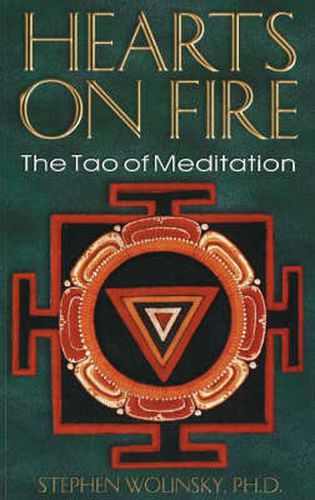 Cover image for Hearts on Fire: The Tao of Meditation