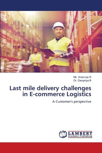Cover image for Last mile delivery challenges in E-commerce Logistics