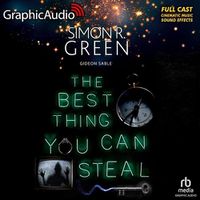 Cover image for The Best Thing You Can Steal [Dramatized Adaptation]