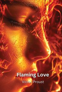 Cover image for Flaming Love