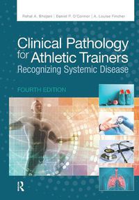 Cover image for Clinical Pathology for Athletic Trainers: Recognizing Systemic Disease