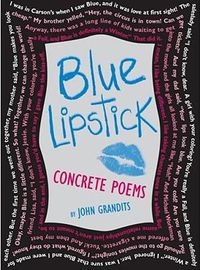Cover image for Blue Lipstick: Concrete Poems