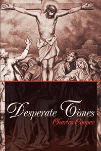 Cover image for Desperate Times