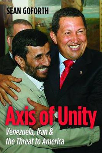 Cover image for Axis of Unity: Venezuela, Iran & the Threat to America