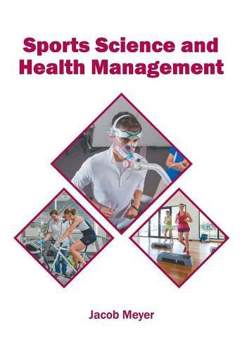 Cover image for Sports Science and Health Management