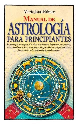 Cover image for Manual de Astrologia Para Principiantes