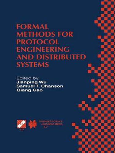 Cover image for Formal Methods for Protocol Engineering and Distributed Systems: Forte XII / PSTV XIX'99