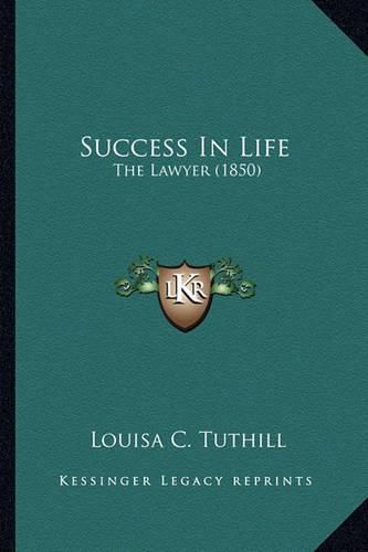 Success in Life: The Lawyer (1850)