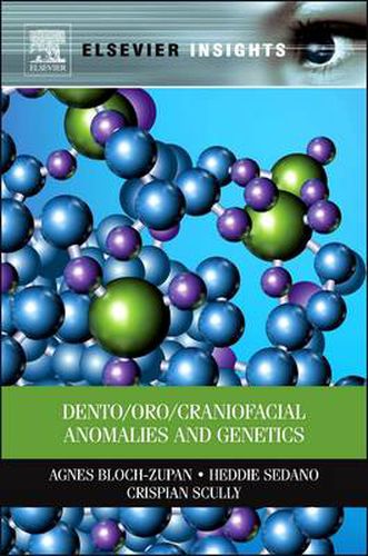 Cover image for Dento/Oro/Craniofacial Anomalies and Genetics