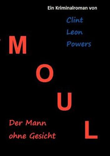 Cover image for Moul - Der Mann ohne Gesicht