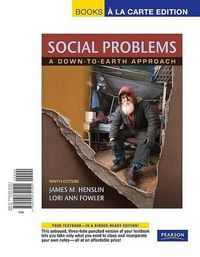 Cover image for Social Problems: A Down-To-Earth Approach