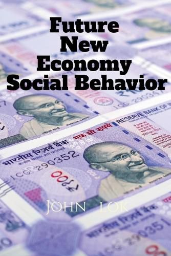 Cover image for Future New Economy Social Behavior