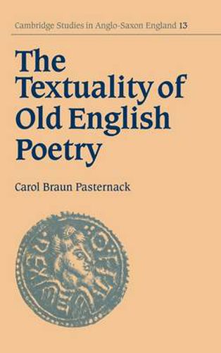 Cover image for The Textuality of Old English Poetry