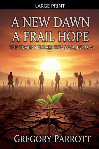Cover image for A New Dawn, A Frail Hope