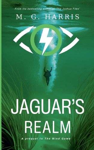 Cover image for Jaguar's Realm - A Prequel to The Mind Game