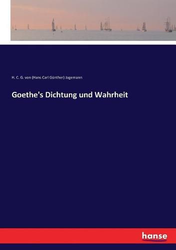 Cover image for Goethe's Dichtung und Wahrheit