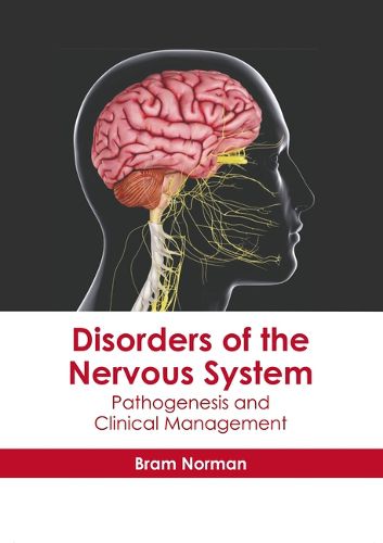 Cover image for Disorders of the Nervous System: Pathogenesis and Clinical Management