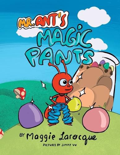 Cover image for Mr. Ant's Magic Pants