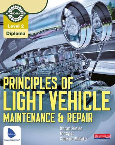 Cover image for Level 2 Principles of Light Vehicle Maintenance and Repair Candidate Handbook