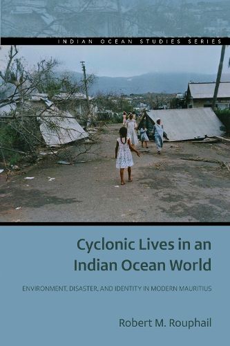 Cover image for Cyclonic Lives in an Indian Ocean World