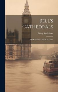 Cover image for Bell's Cathedrals