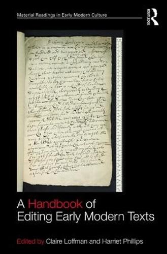Cover image for A Handbook of Editing Early Modern Texts