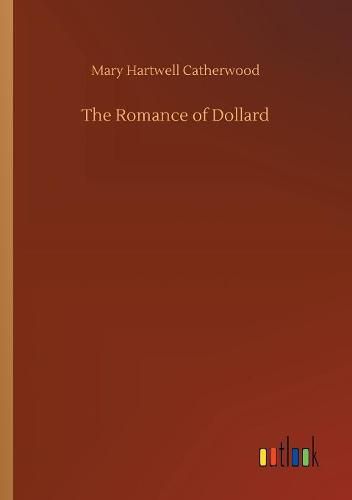 Cover image for The Romance of Dollard