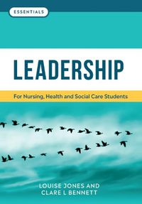 Cover image for Leadership: For nursing, health and social care students