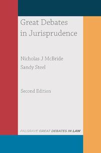 Cover image for Great Debates in Jurisprudence